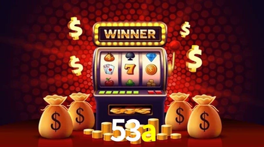 Account Benefits 53a