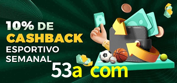 10% de bônus de cashback na 53a com